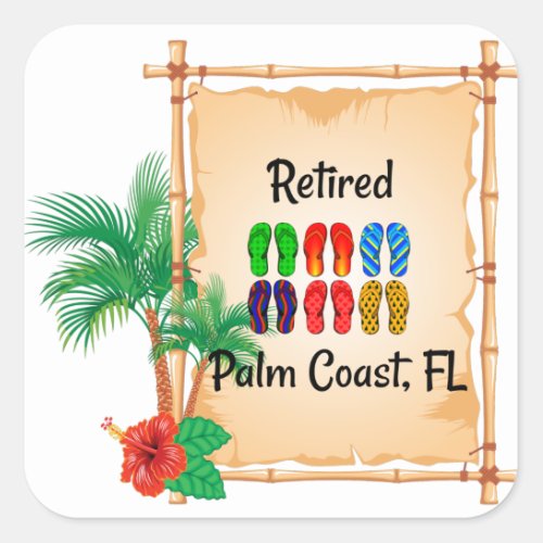 Retired__Palm Coast FL Square Sticker