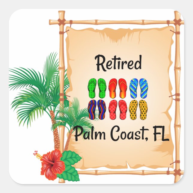 Retired--Palm Coast, FL Square Sticker (Front)