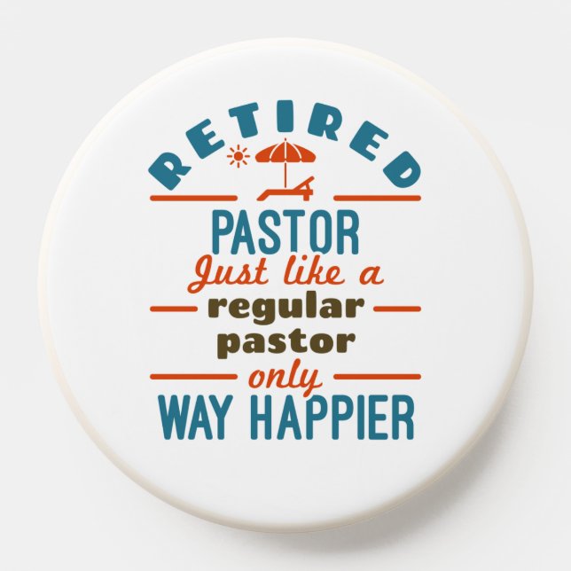 Retired Pastor Preacher Retirement Funny Happier PopSocket (Popsocket)