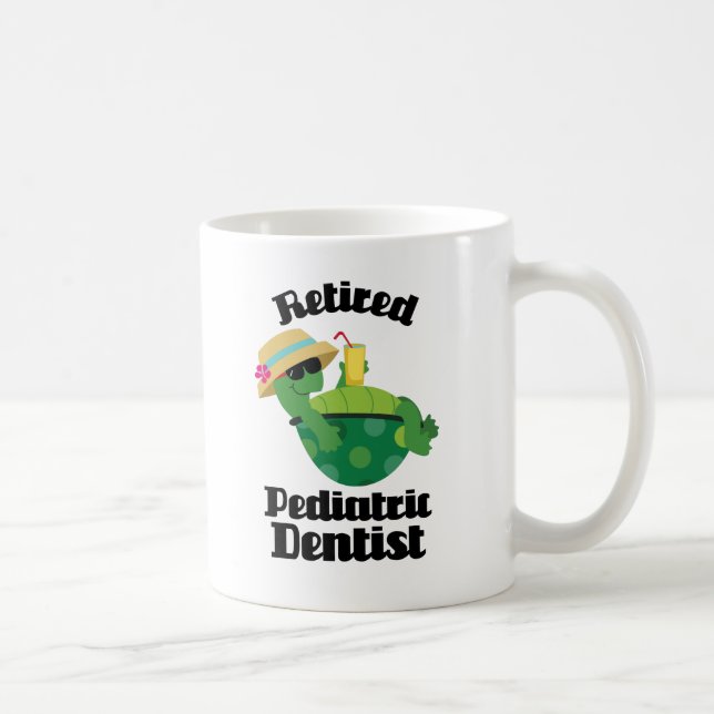 Retired Pediatric Dentist Gift Coffee Mug (Right)
