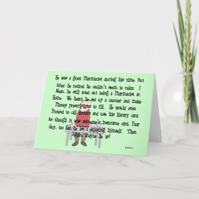 Retired Pharmacist "Can't Let Go" Story Art Gifts Card (Front)