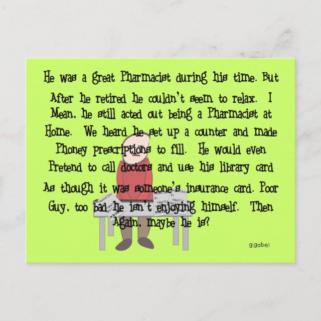Retired Pharmacist "Can't Let Go" Story Art Gifts Postcard (Front)