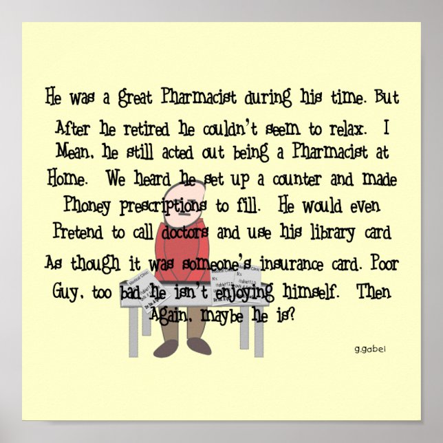 Retired Pharmacist Story Art Poster "Can't Let Go" (Front)