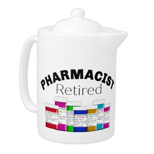 Retired Pharmacist  Teapot