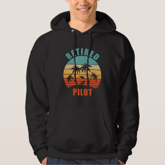 Retired Pilot Airplane Pilot Happy Retirement Hoodie