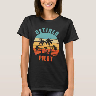 Retired Pilot Airplane Pilot Happy Retirement T-Shirt
