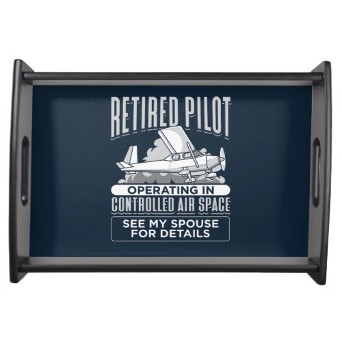 Retired Pilot Operating in Controlled Air Space Serving Tray