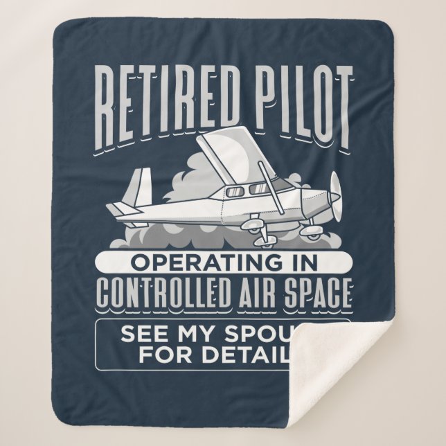 Retired Pilot Operating in Controlled Air Space Sherpa Blanket (Front)