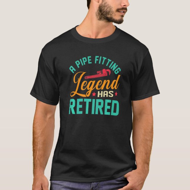 Retired Pipefitter Plumber Pun Text T-Shirt (Front)