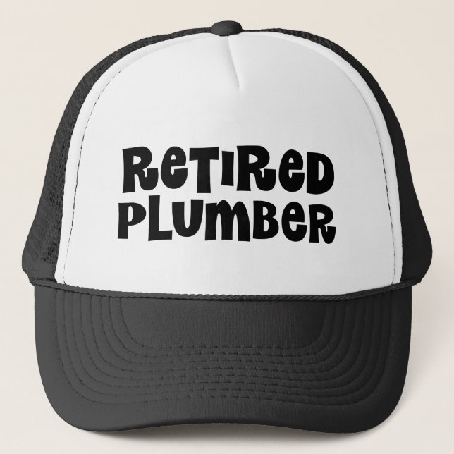 Retired Plumber Gift Trucker Hat (Front)