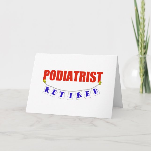 RETIRED PODIATRIST CARD (Front)
