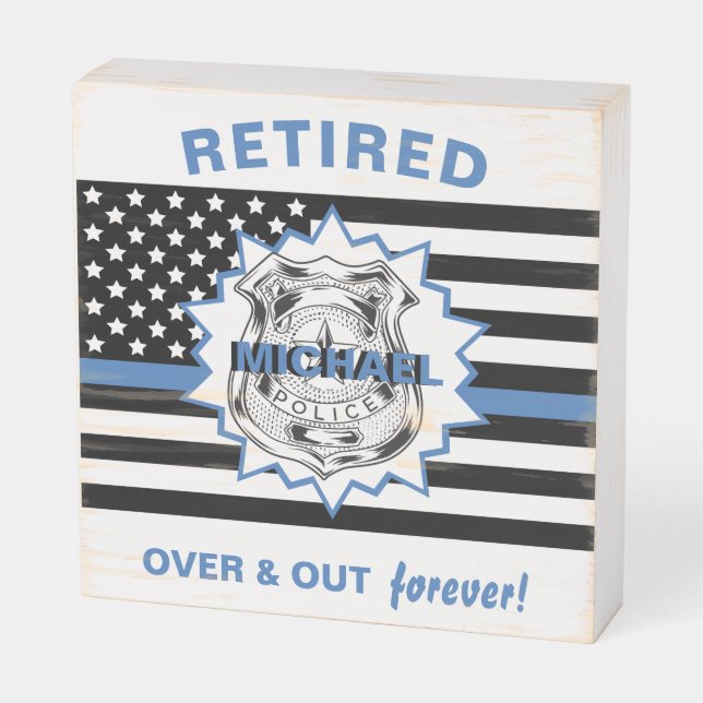 Retired Police Officer Over And Out Funny Wooden Box Sign (Angled Horizontal)