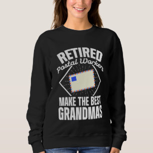 Retired Postal Worker Best Grandma Mailman Retirem Sweatshirt