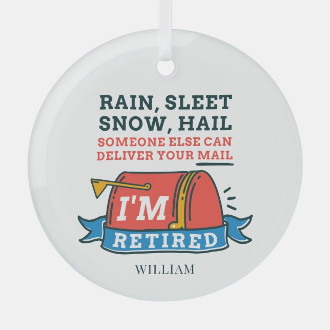 Retired Postal Worker Custom Retirement Glass Ornament (Front)