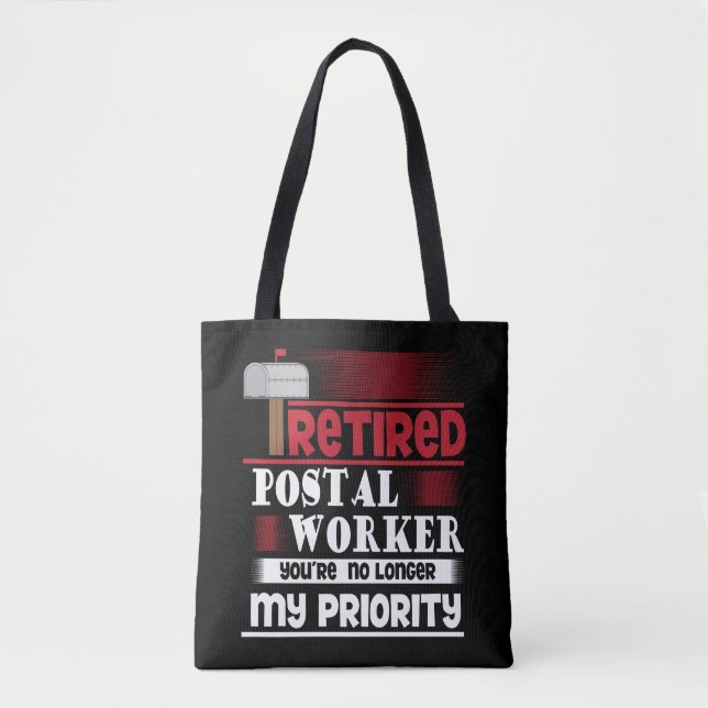 Retired Postal Worker Funny Deliverer Retirement Tote Bag (Front)