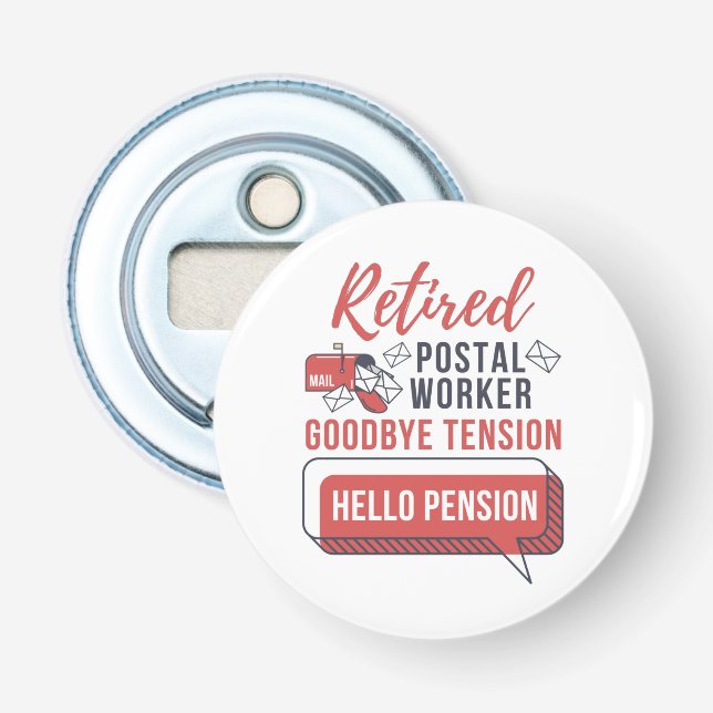 Retired Postal Worker Funny Mailman Retirement Bottle Opener (Front)