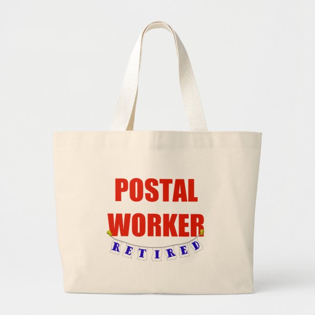 RETIRED POSTAL WORKER LARGE TOTE BAG (Front)