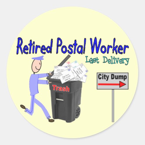 Retired Postal Worker Last Delivery Classic Round Sticker