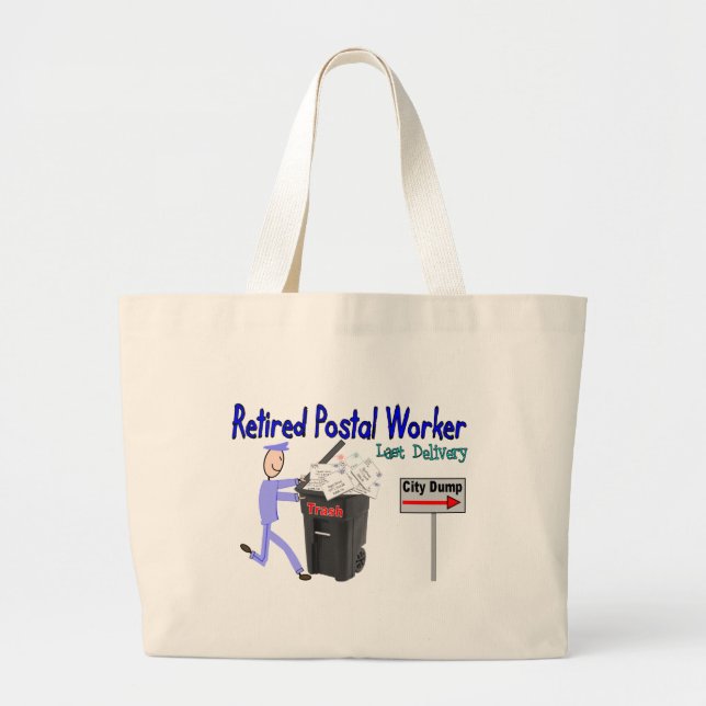 Retired Postal Worker Last Delivery Large Tote Bag (Front)
