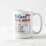 Retired Postal Worker Letter Carrier Retirement Coffee Mug<br><div class="desc">Cute and funny retirement parting gift for a mailman. The design is bright, bold and fun using modern decorative and script typography and it says "Retired Postal Worker, No Job No Clock No Cares No Memory" Makes a perfect gift for your coworker who's retiring this year. It will be a...</div>