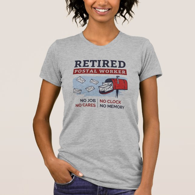 Retired Postal Worker Letter Carrier Retirement  T-Shirt (Front)