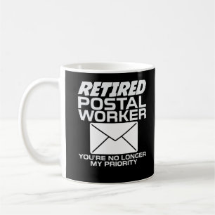 Retired Postal Worker Mail Carrier Retirement Coffee Mug