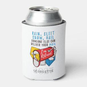 Retired Postal Worker Mailman I'm Retired Custom Can Cooler