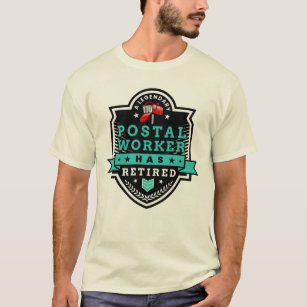 Retired Postal Worker Mailman Retirement Funny  T-Shirt
