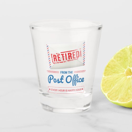 Retired Postal Worker Mailman Retirement Novelty Shot Glass