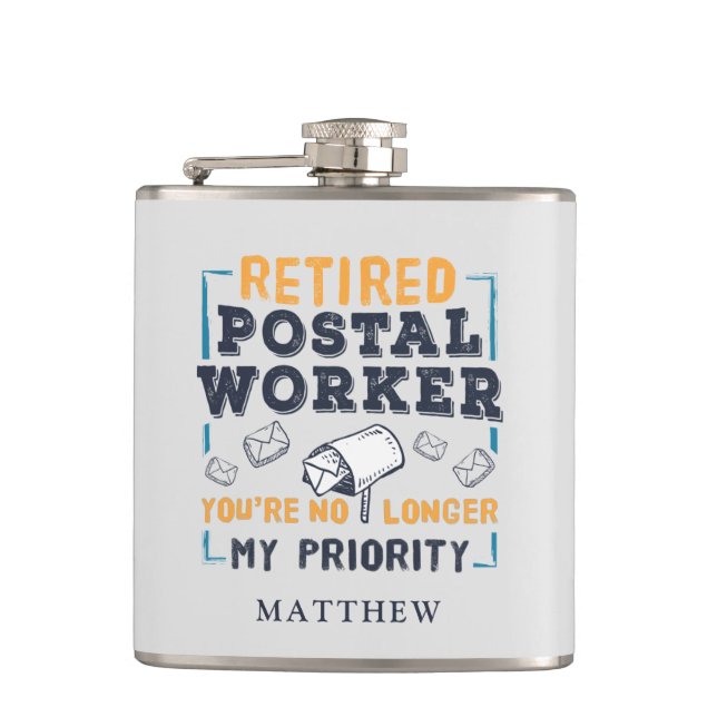 Retired Postal Worker Mailman Retirement Priority Flask (Front)
