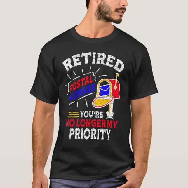 Retired Postal Worker Mailman T-Shirt (Front)