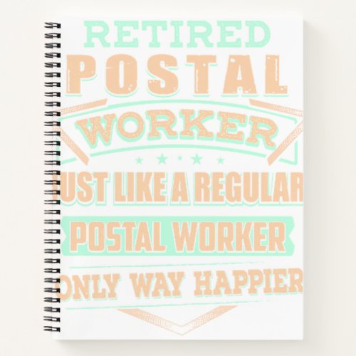 Retired Postal Worker Notebook