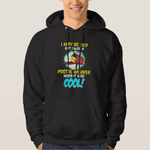 Retired Postal Worker Old Cool Mailman Retirement Hoodie