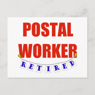 RETIRED POSTAL WORKER POSTCARD