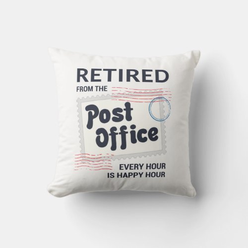 Retired Postal Worker Retirement Gag Keepsake Throw Pillow