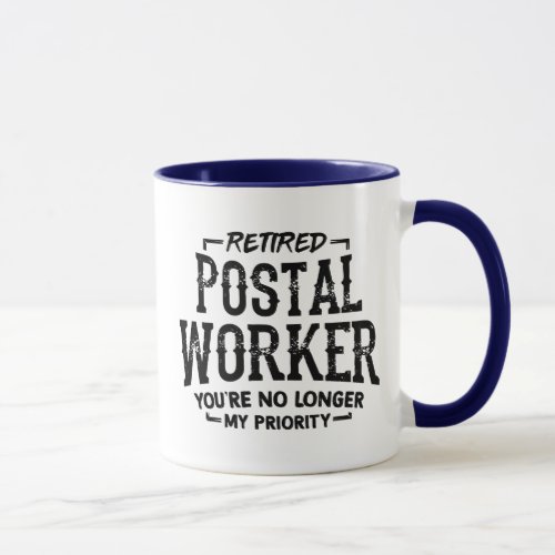 Retired Postal Worker Retirement Mailman Funny Mug