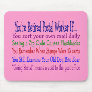 Retired Postal Worker Sayings T-Shirts & Gifts Mouse Pad