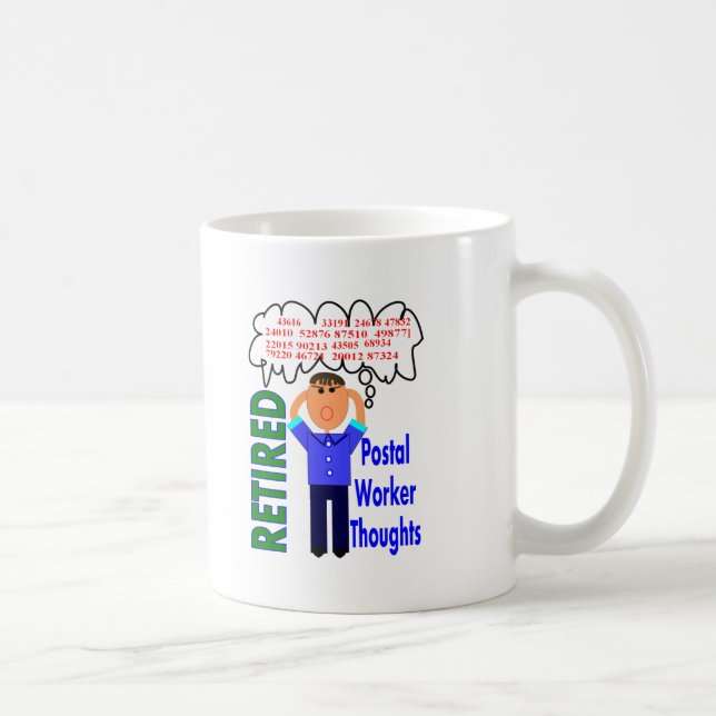 Retired Postal Worker "Thoughts" Funny Zip codes Coffee Mug (Right)