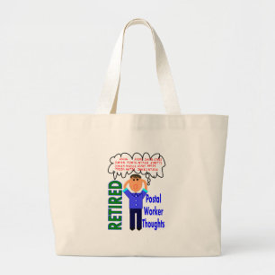 Retired Postal Worker "Thoughts" Funny Zip codes Large Tote Bag