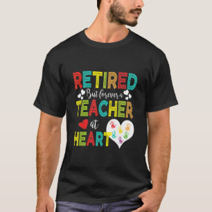 Retired Pre K Kindergarten Teacher Retirement Mom  T-Shirt