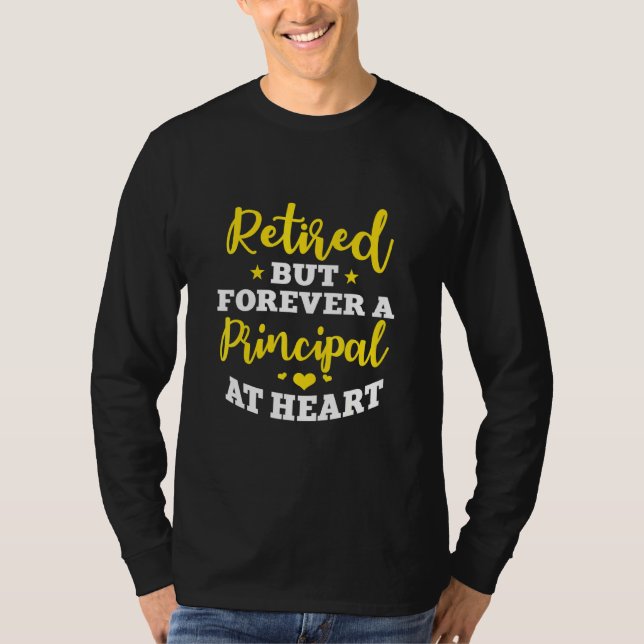 Retired Principal School Director Head Teacher Pen T-Shirt (Front)