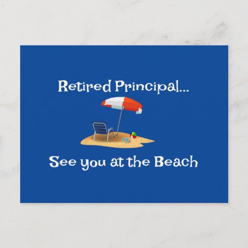Retired PrincipalSee You at the Beach Postcard