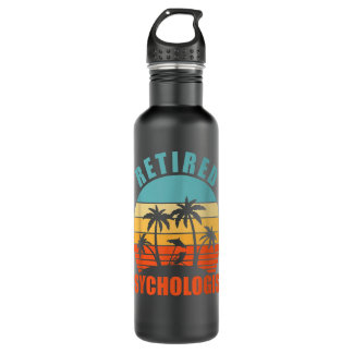 Retired Psychologist, Funny Psychology, Happy Ret Stainless Steel Water Bottle