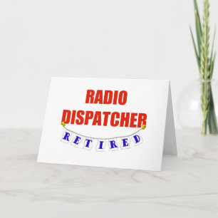 RETIRED RADIO DISPATCHER CARD
