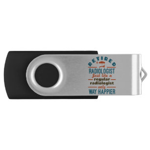 Retired Radiologist Radiology Retirement Happier Flash Drive