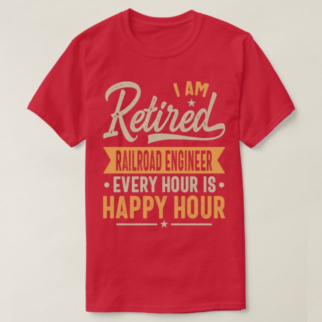 Retired Railroad engineer Gift Ideas Railroad engi T-Shirt (Design Front)