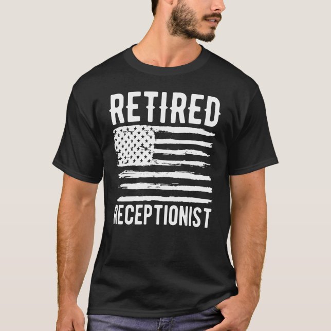 Retired Receptionist Profession American Flag T-Shirt (Front)