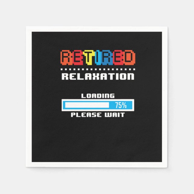 Retired Relaxation Retirees Retirement Plan Vetera Napkins (Front)