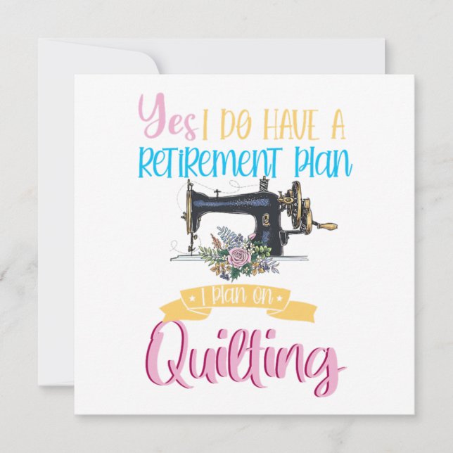 Retired Retirement Quilt Quilting Crafting Hobby G Invitation (Front)