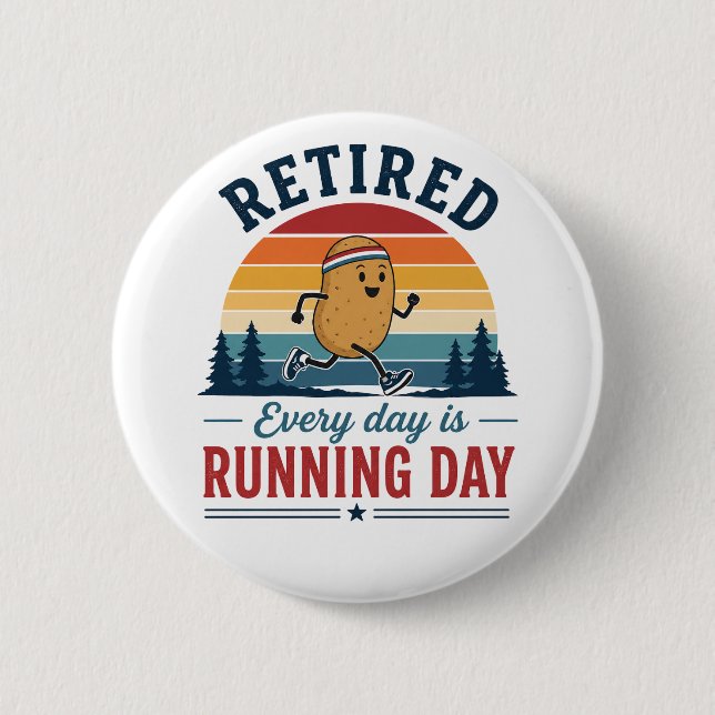 Retired Running Potato Every Day Is Running Day Button (Front)